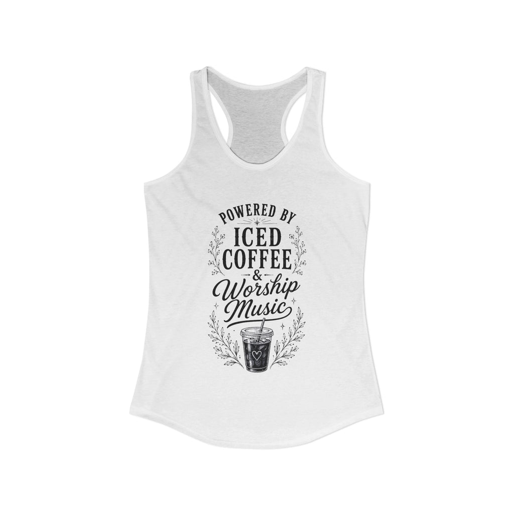 Iced Coffee & Worship Music Racerback Tank