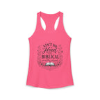 Ain't No Hood Like Biblical Motherhood Racerback Tank