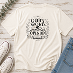 God's Word > Popular Opinion Tee