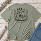 Ain't No Hood Like Biblical Motherhood Tee