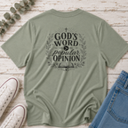 God's Word > Popular Opinion Tee
