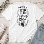 Powered by Iced Coffee & Worship Music Tee