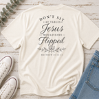 Tables Jesus Would Have Flipped Tee
