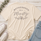 Motherhood is a Ministry Tee