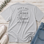 Tables Jesus Would Have Flipped Tee