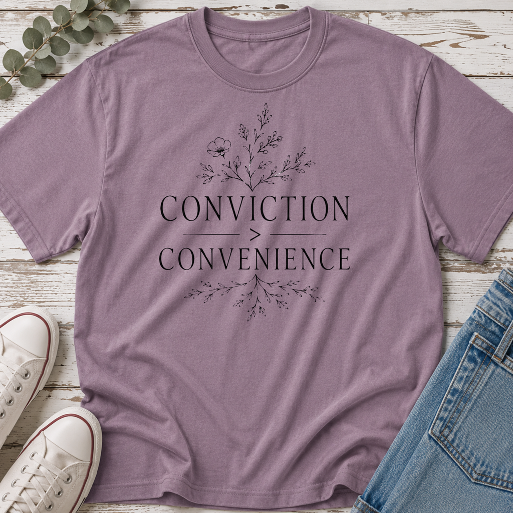 Conviction Over Convenience Tee