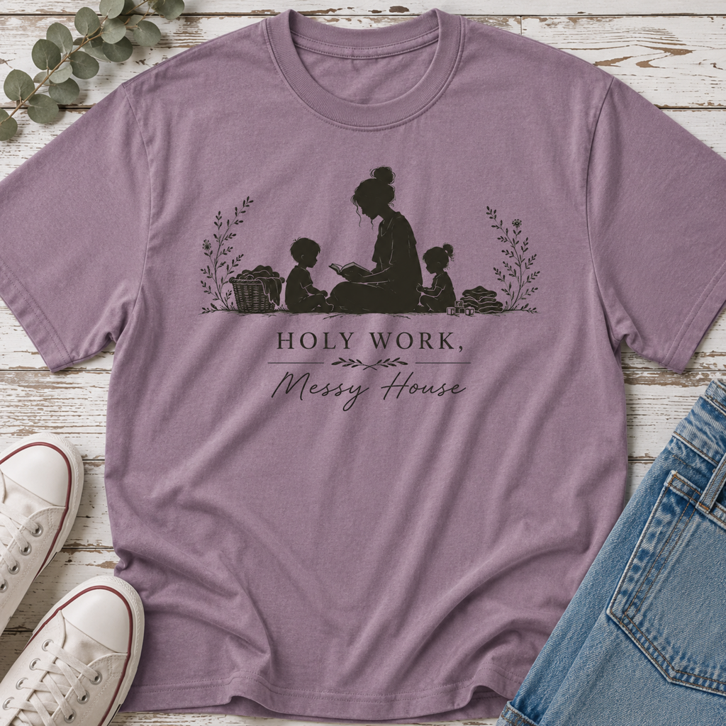 Holy Work, Messy House Silhouette Tee