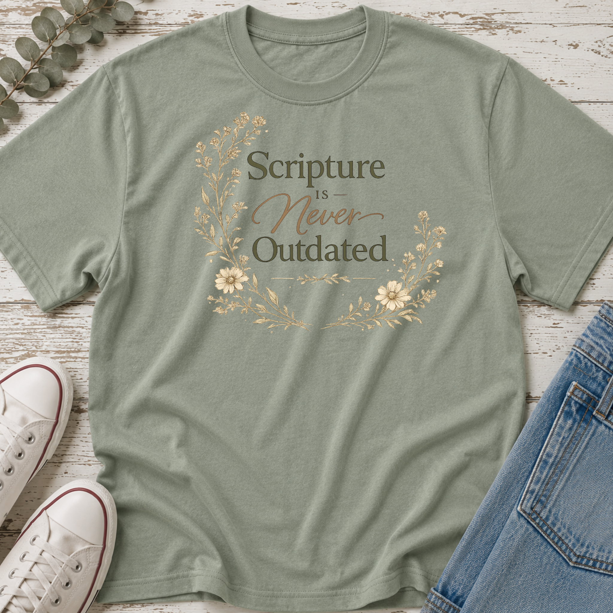 Scripture is Never Outdated Tee