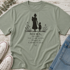 You Were Never Meant to Carry It All SIlhouette Tee