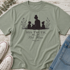 His Truth, Not Mine Silhouette Tee