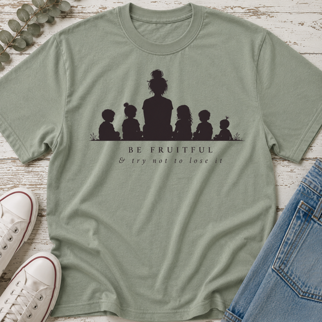 Be Fruitful & Try Not to Lose It Silhouette Tee