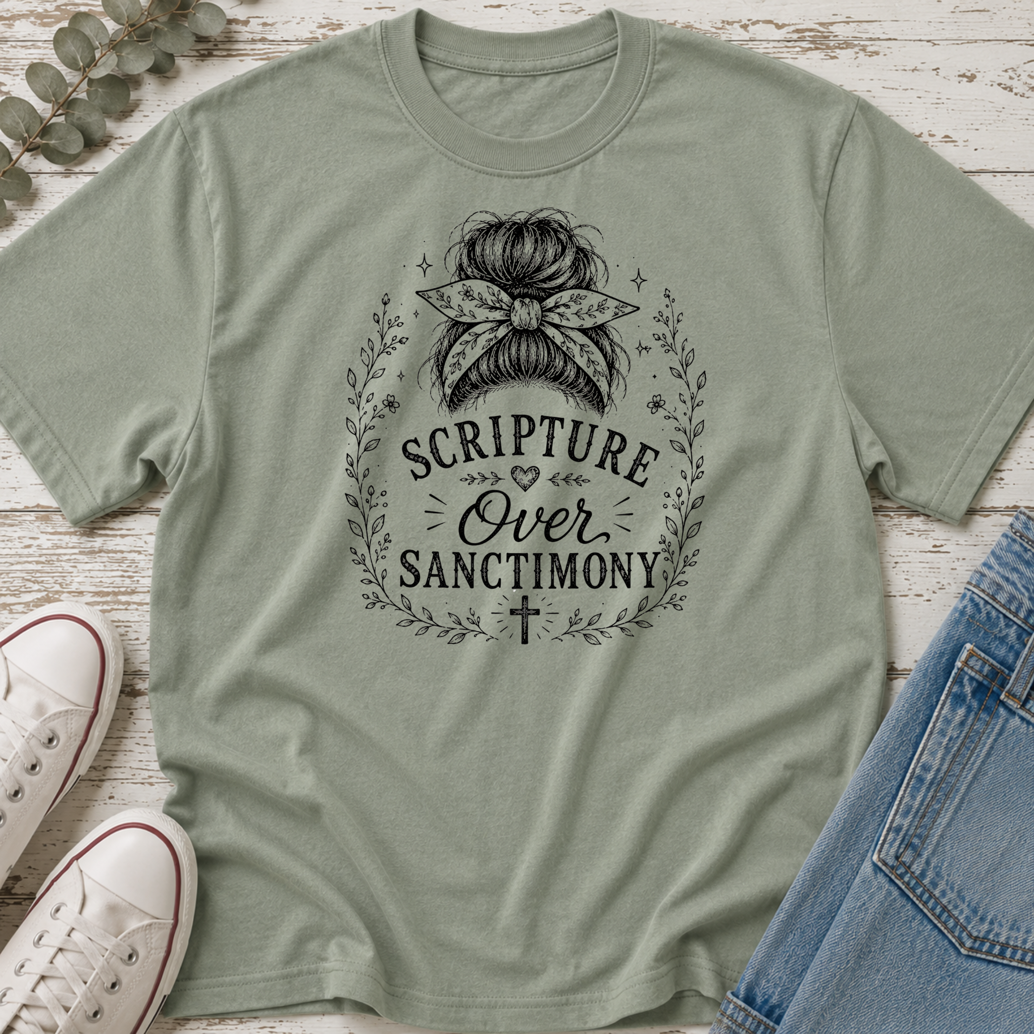Scripture Over Sanctimony Messy Bun Tee