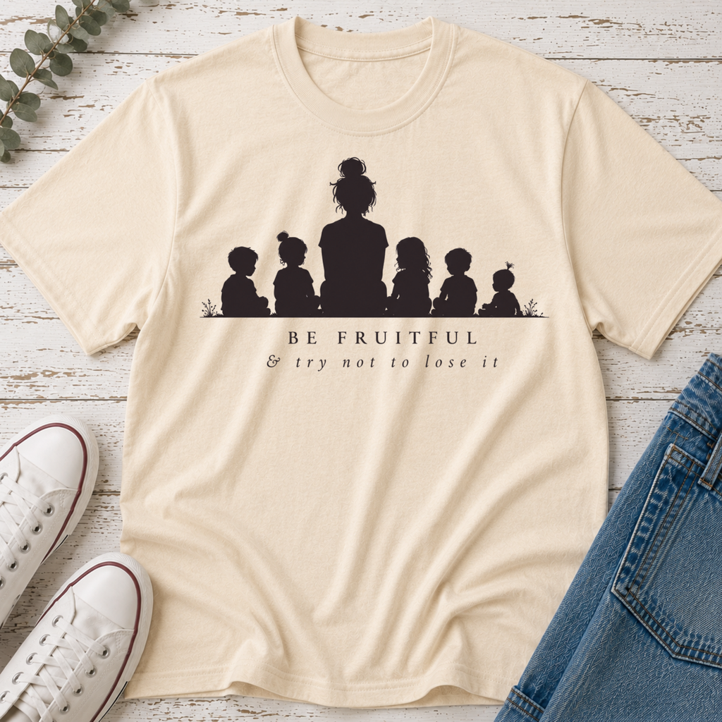 Be Fruitful & Try Not to Lose It Silhouette Tee