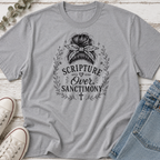 Scripture Over Sanctimony Messy Bun Tee