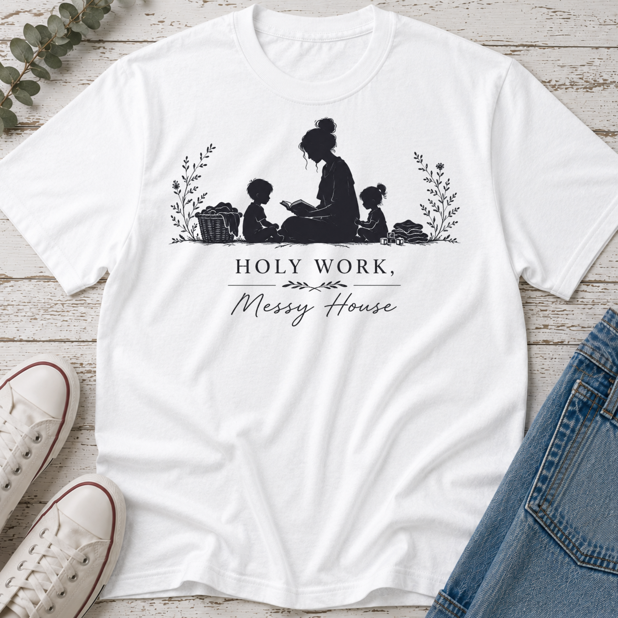 Holy Work, Messy House Silhouette Tee