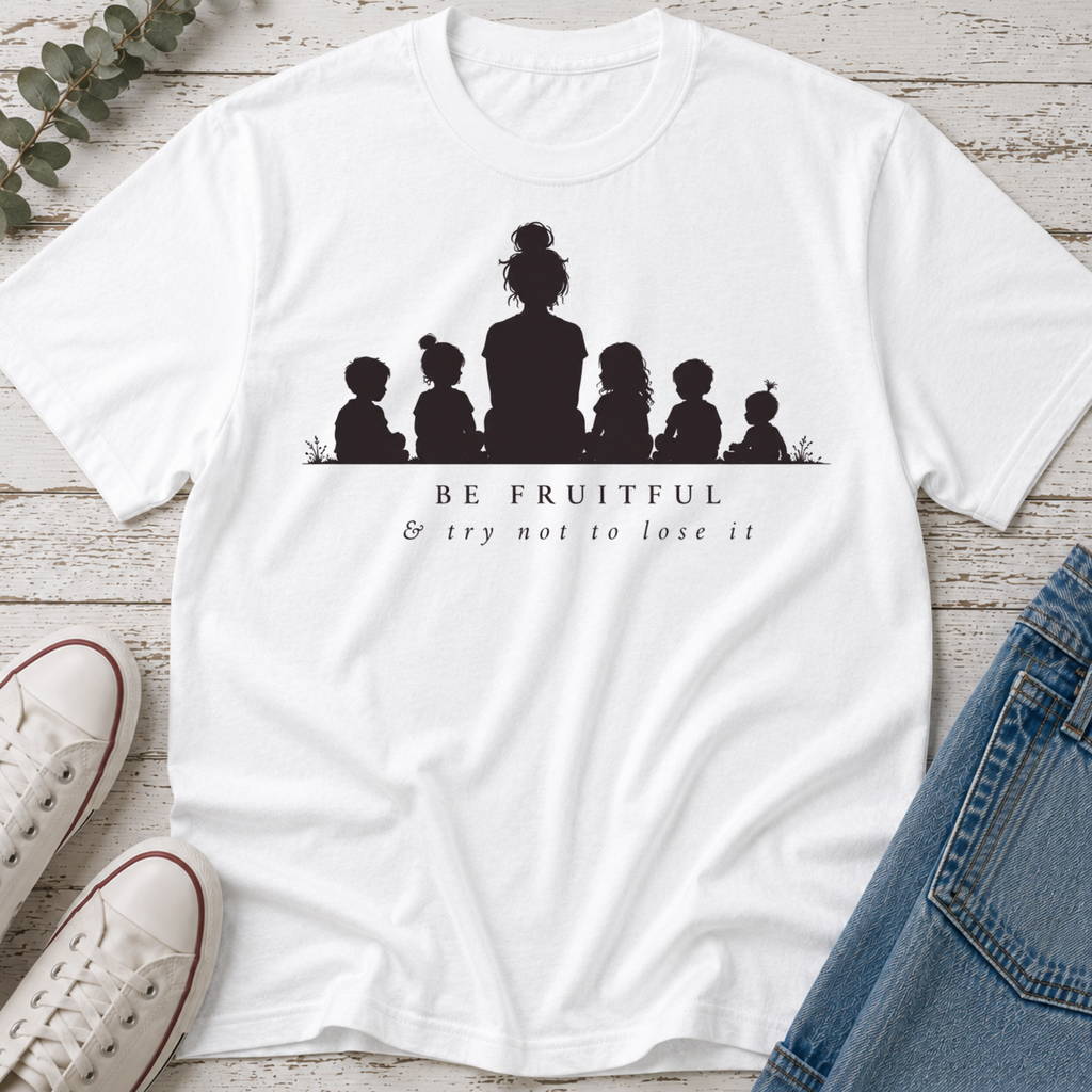 Be Fruitful & Try Not to Lose It Silhouette Tee